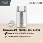 Râșniță de cafea electrică Teesa Aroma G10 cu lame din oțel inoxidabil și design argintiu